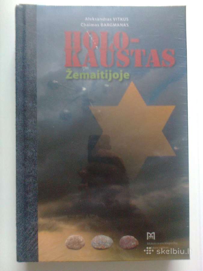 "Holokaustas Žemaitijoje"
