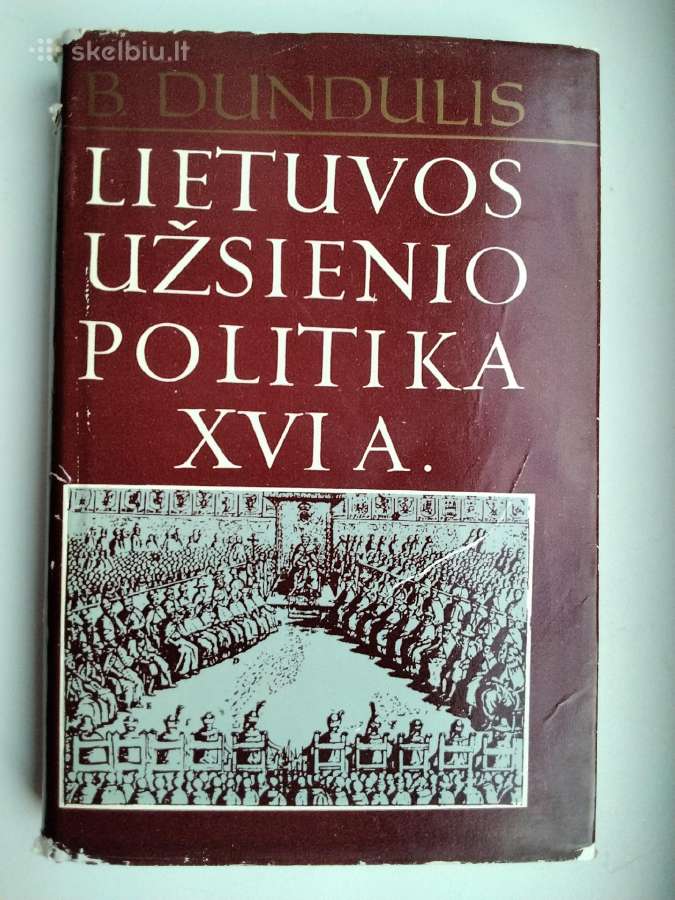 Lietuvos užsienio politika XVI a.