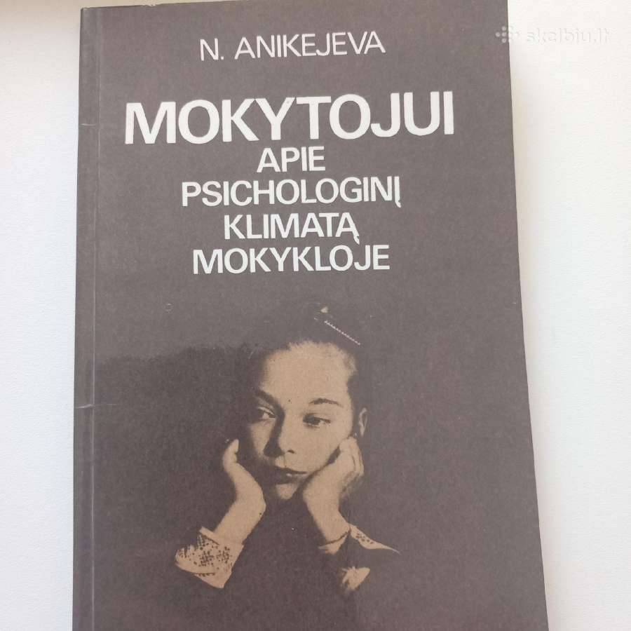 Mokytojui apie psichologinį klimatą mokykloje