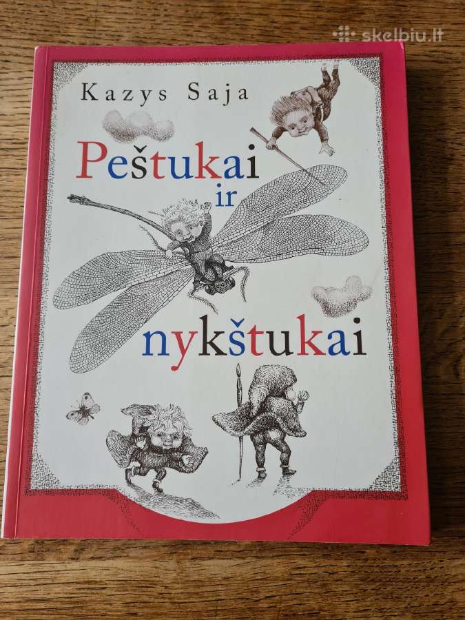 Peštukai ir nykštukai (Kazys Saja)