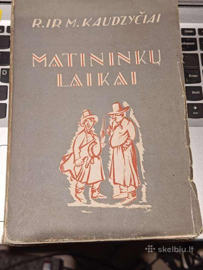 R. Ir M. Kaudzyciai Matininkų Laikai