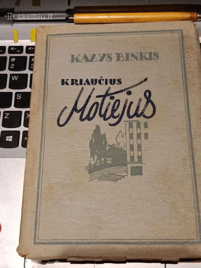 K. Binkis Kriaučius Motiejus