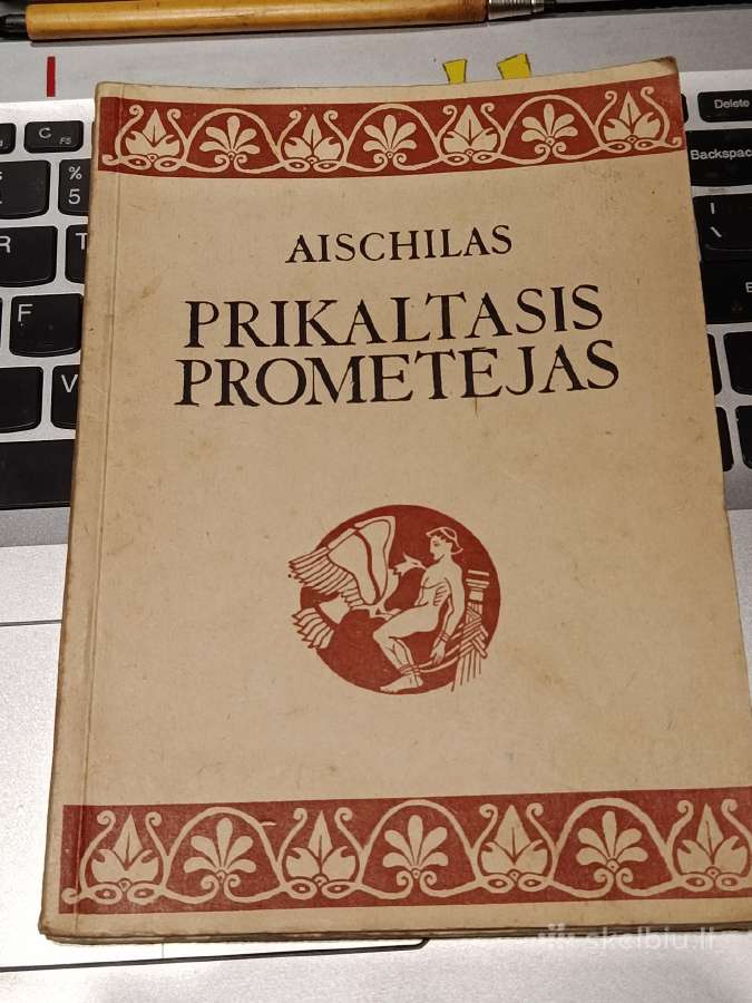 Aischilas Prikaltas iš Prometėjas