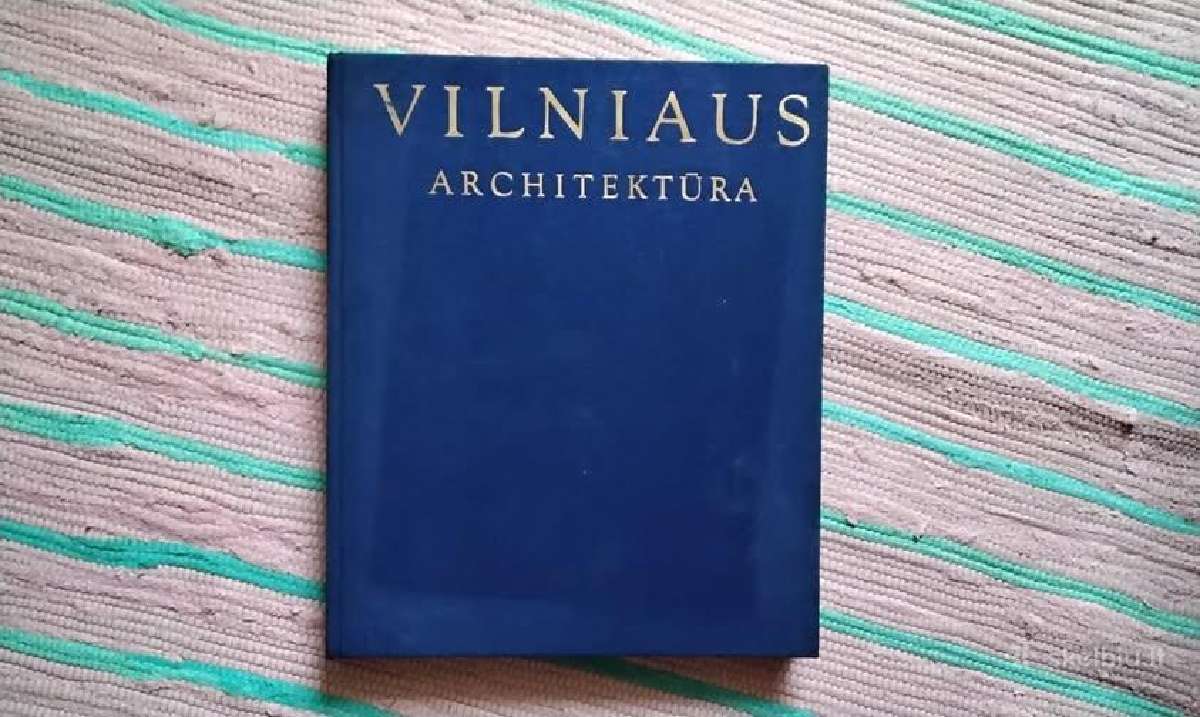 Vilniaus architektūra Autorių Kolektyvas