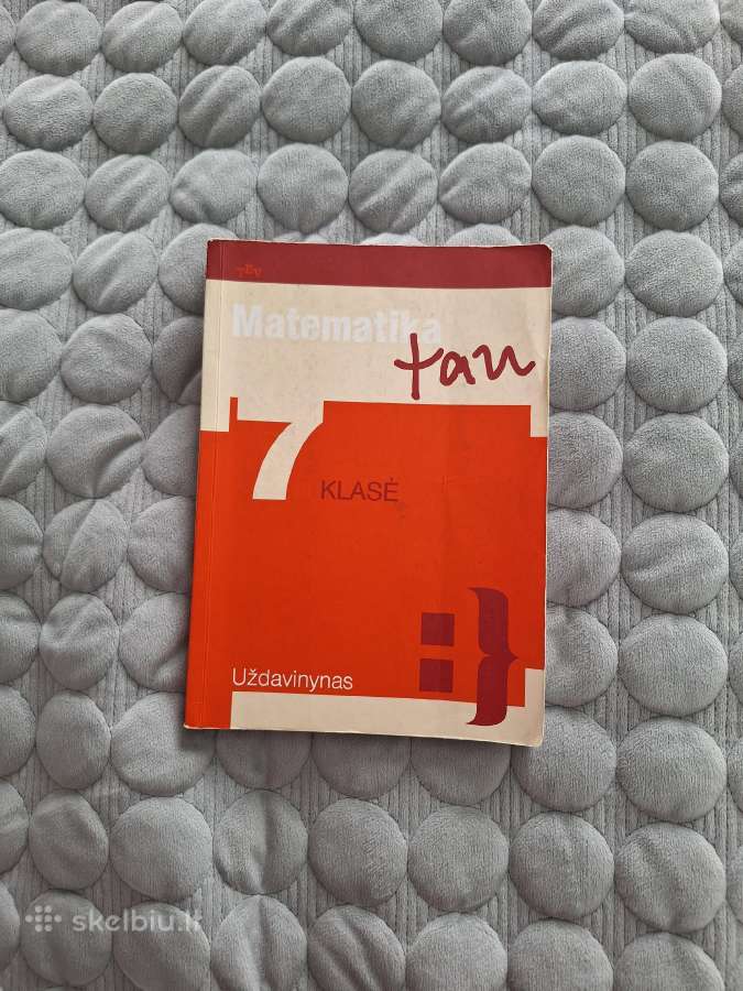 Matematika tau 6, 7 uždavinynas