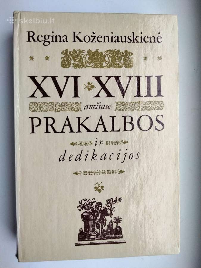 XVI - XVIII a. prakalbos ir dedikacijos