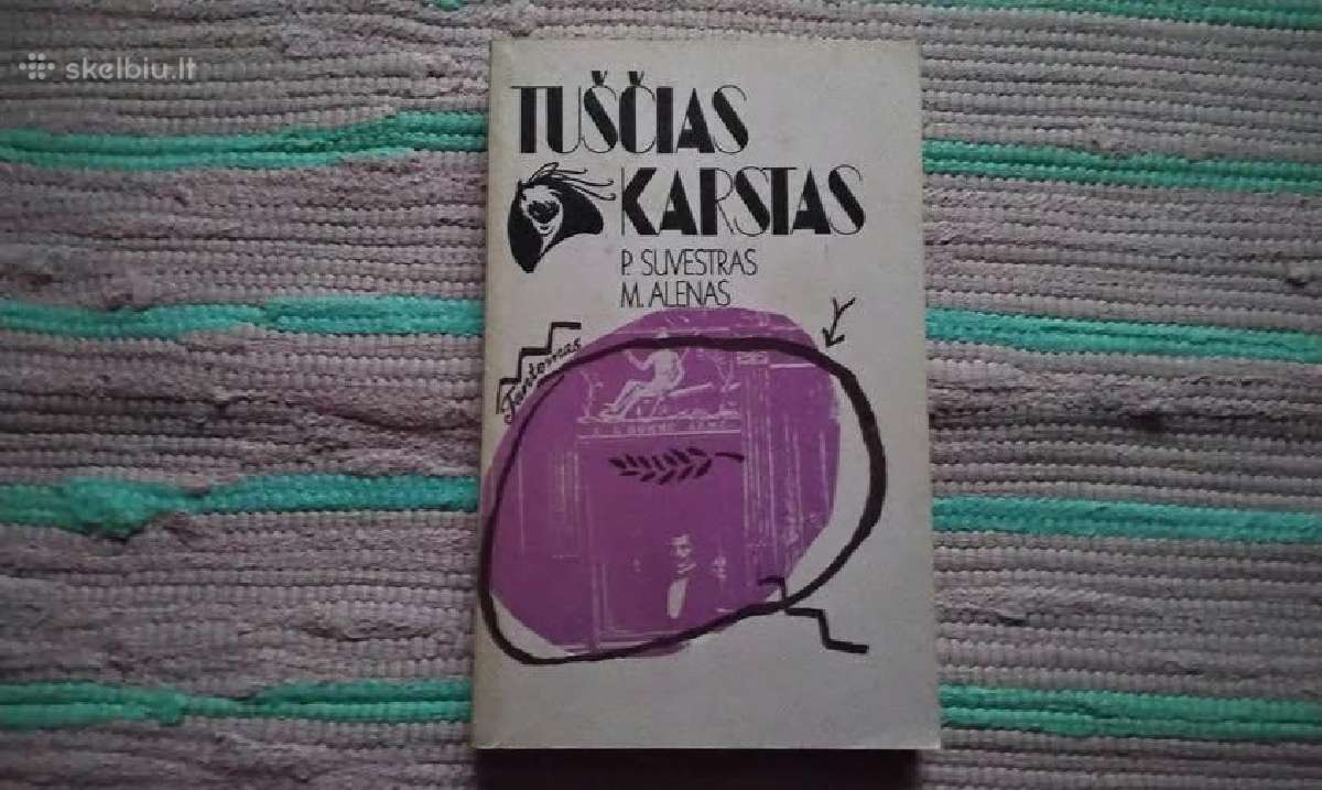 Tuščias karstas P. Suvestras, M. Alenas