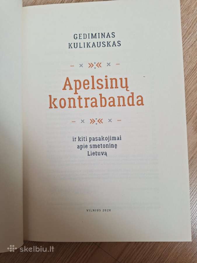 Apelsinų kontrabanda. 2020m. - nuotraukos Nr. 2