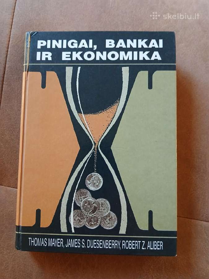 Pinigai, bankai ir ekonomika