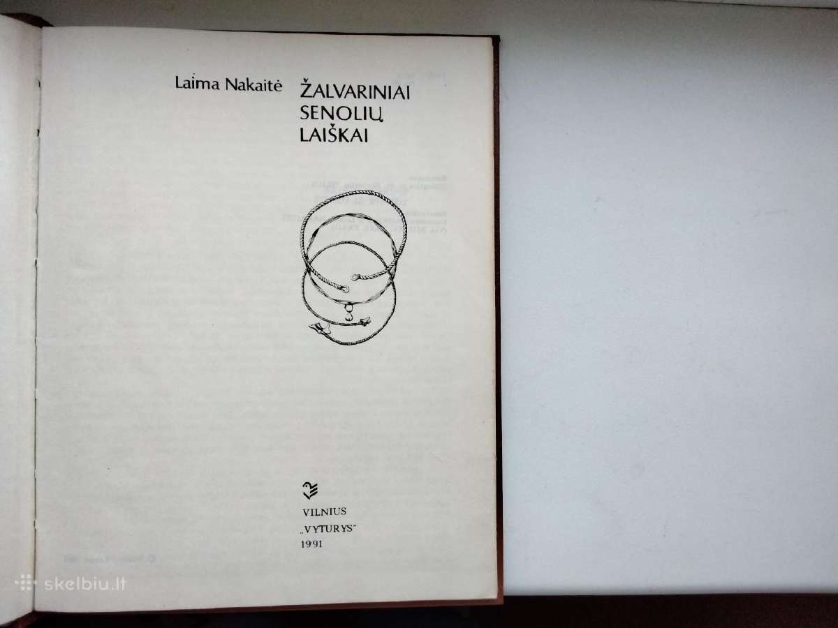 L. Nakaitė. Žalvariniai senolių laiškai - nuotraukos Nr. 2