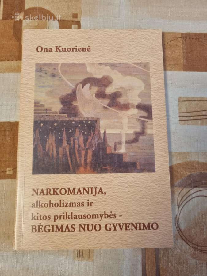 Narkomanija , alkoholizmas ir kitos priklausomybės