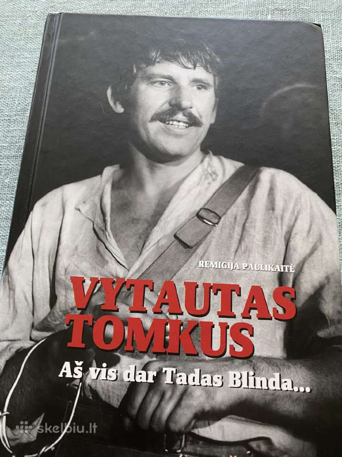 Knyga Vytautas Tomkus, Aš vis dar Tadas Blinda