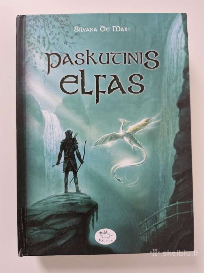 Knyga Silvana De Mari "Paskutinis elfas"