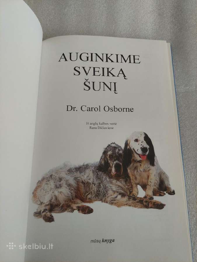 Auginkime sveiką šunį - nuotraukos Nr. 2