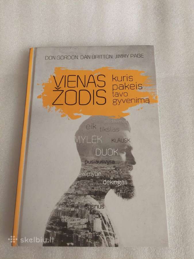 Vienas žodis,kuris pakeis tavo gyvenimą