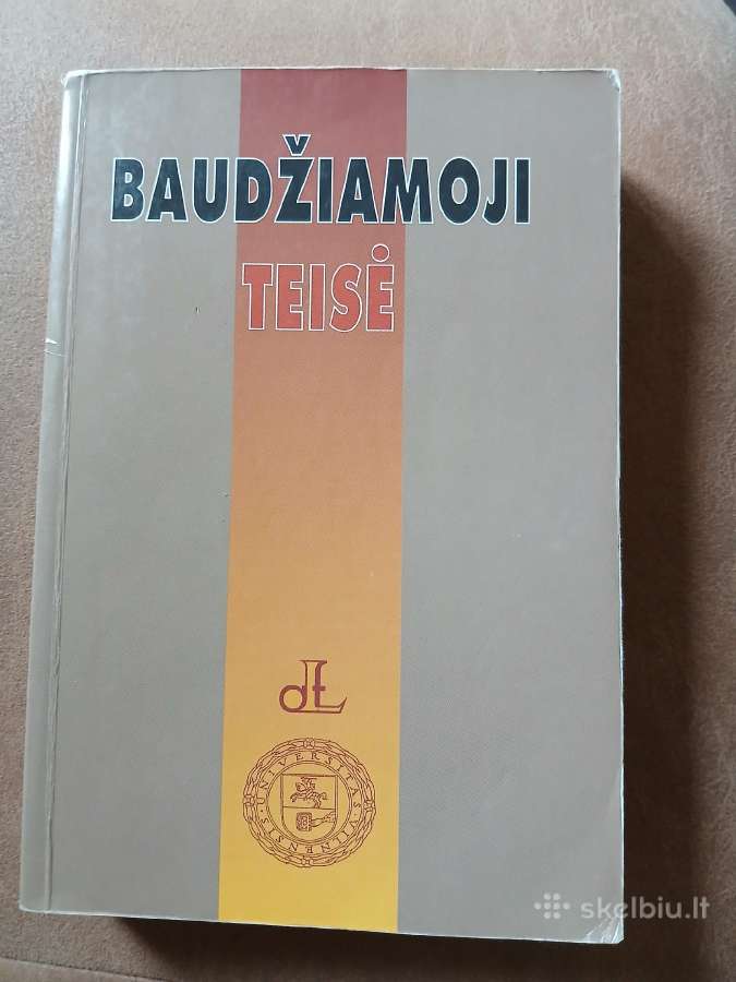 Baudžiamoji teisė. Bendroji dalis