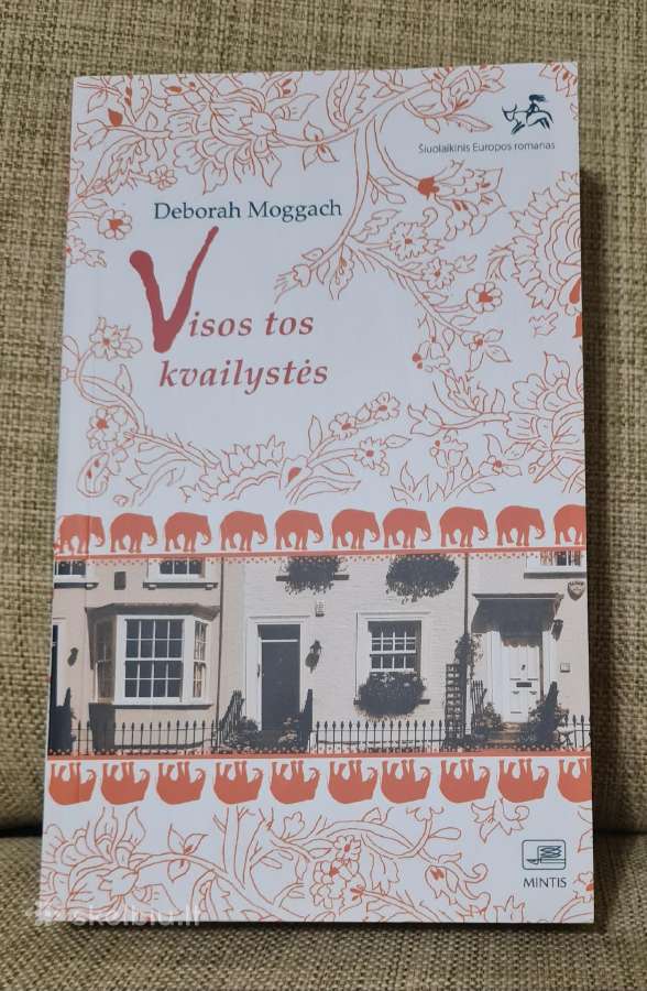 Šiuolaikinis romanas "Visos tos kvailystės"