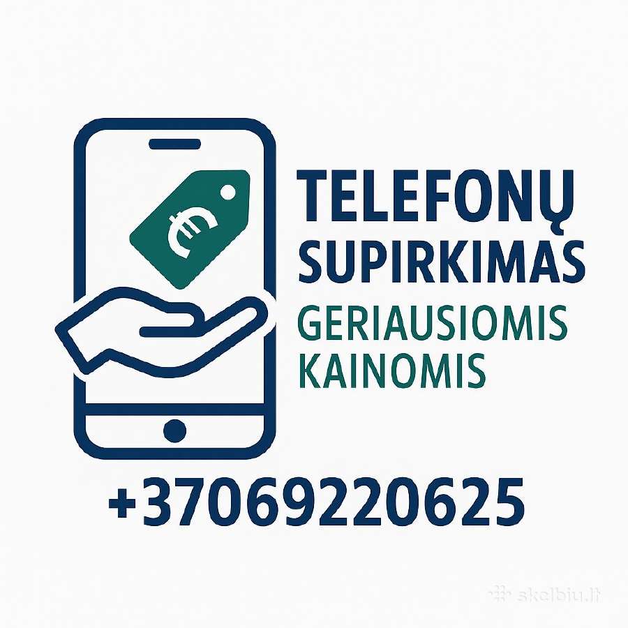 Kokybiškiausias telefonų supirkimas Vilniuje