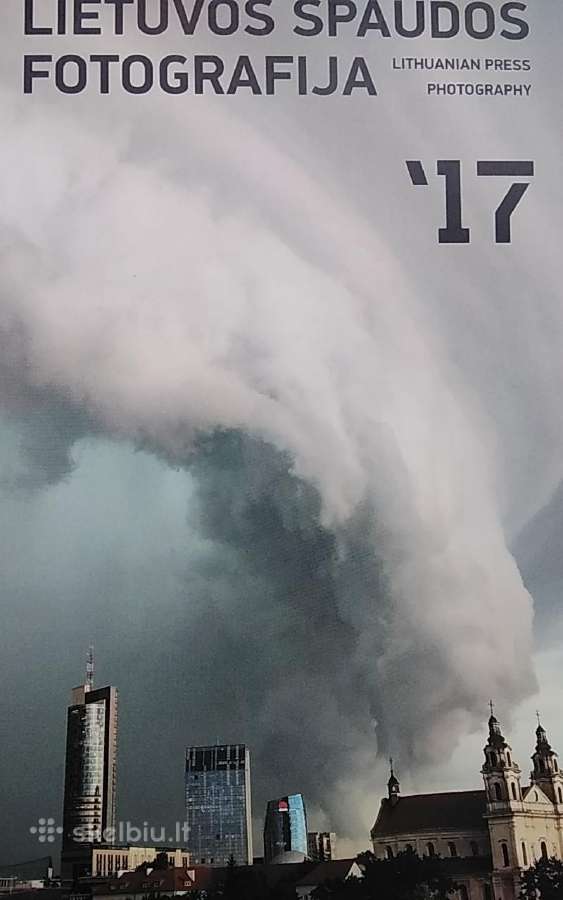 Lietuvos spaudos fotografija '17