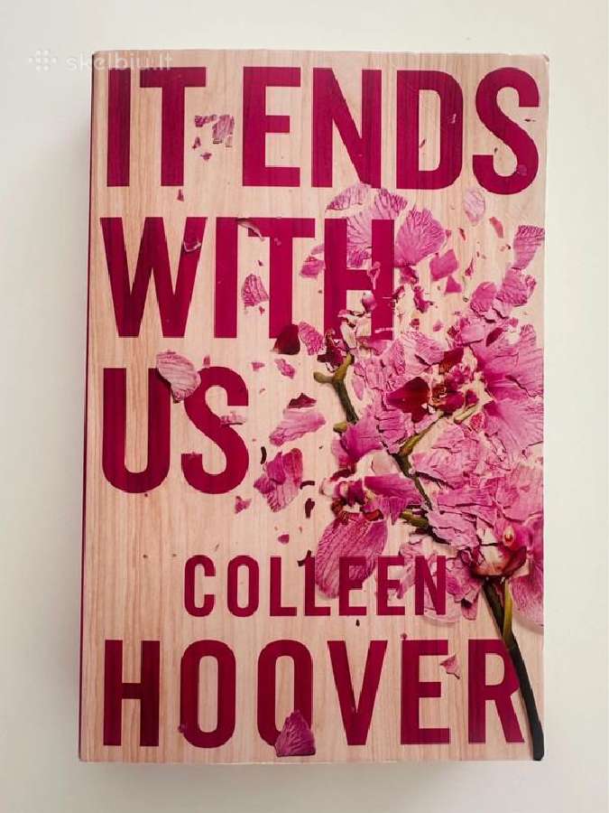 IT ends with us, aut.collen Hoover, meilės romanas