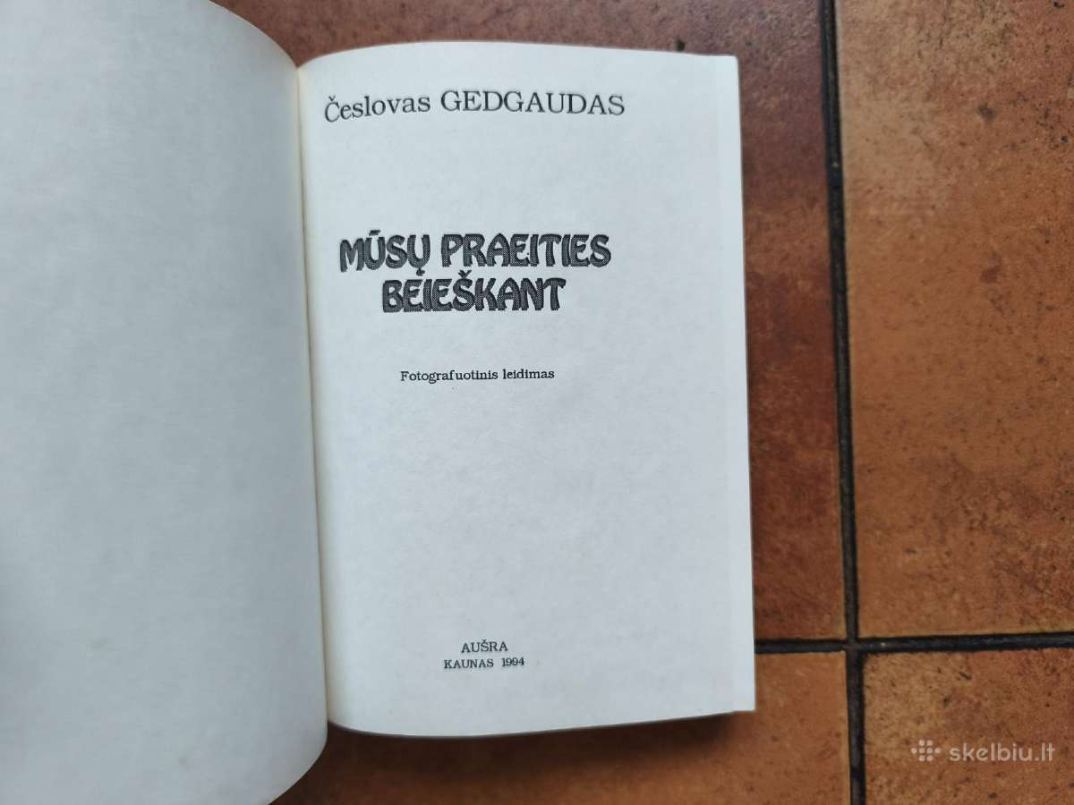 Č. Gedgaudas "Mūsų praeities beieškant" 1994 metai - nuotraukos Nr. 3