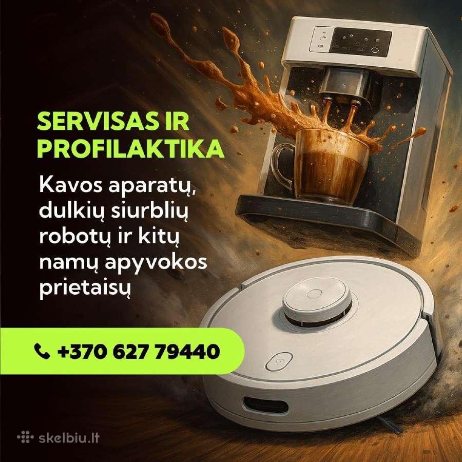 Kavos aparatų, dulkių siurblių-robotų remontas