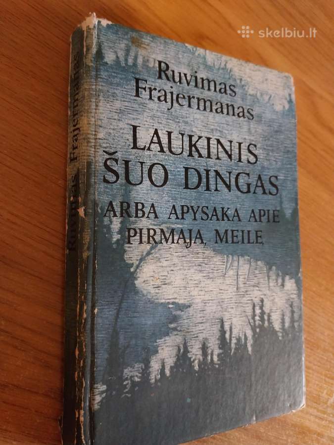 Frajermanas R. Laukinis šuo Dingas