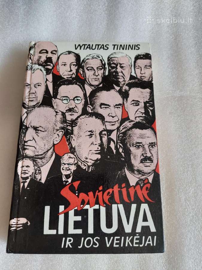 Sovietinė Lietuva ir jos veikėjai
