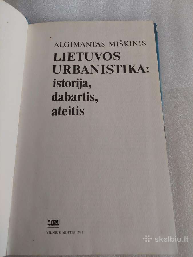 Lietuvos urbanistika: istorija,dabartis,ateitis - nuotraukos Nr. 2