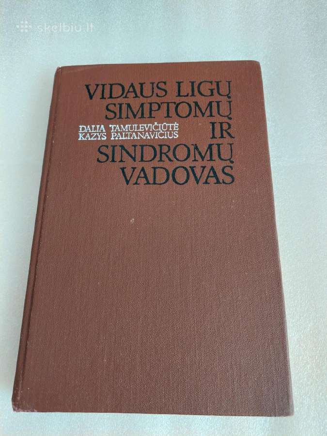 Vidaus ligų simptomų ir sindromų vadovas