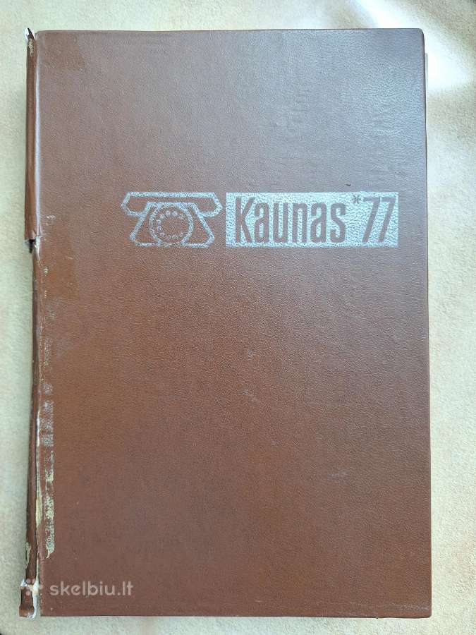 Telefonų knyga Kaunas '77