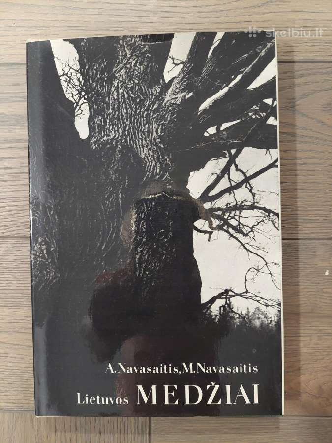A. Navasaitis, M. Navasaitis „Lietuvos medžiai“