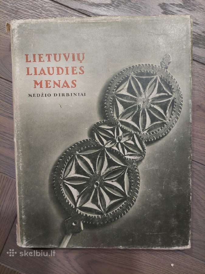 Lietuvių liaudies menas. Medžio dirbiniai