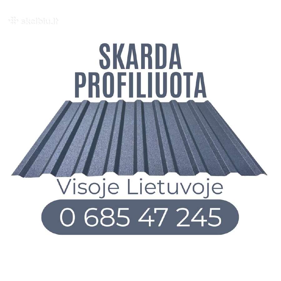 Profiliuota skarda. Skardos profiliavimas. Visa Lt