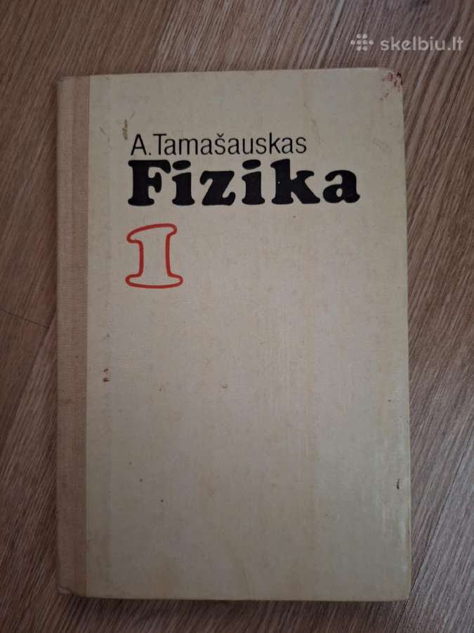 Fizika 1. A. Tamašauskas
