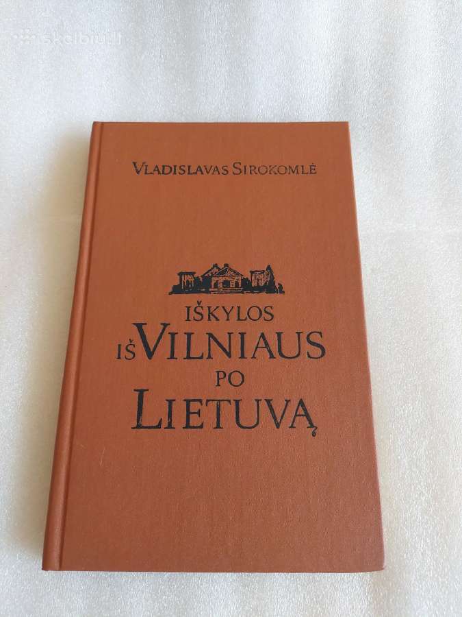 Iškylos iš Vilniaus po Lietuvą