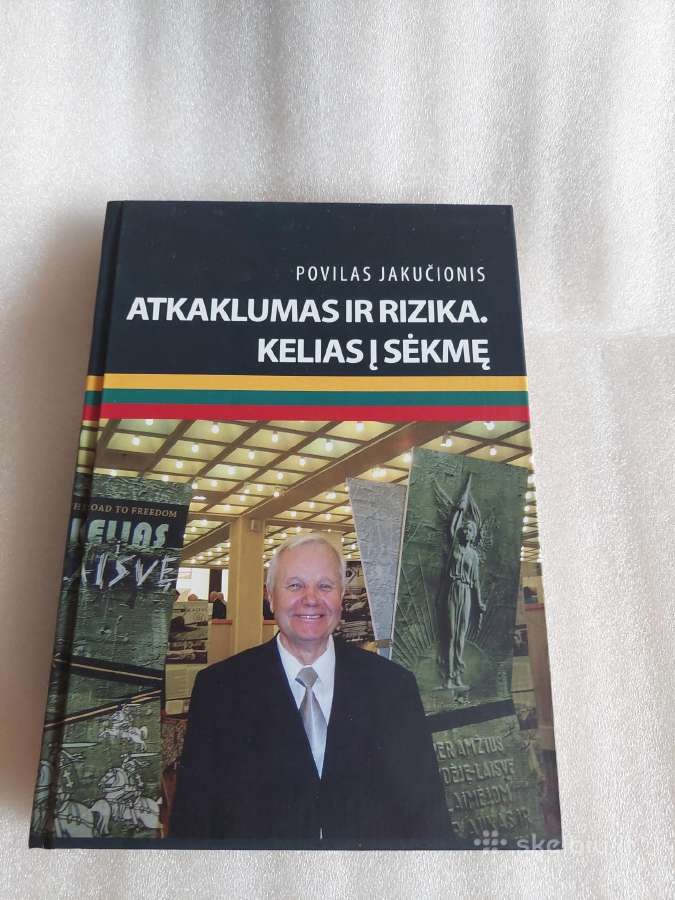 Atkaklumas ir rizika. Kelias į sėkmę