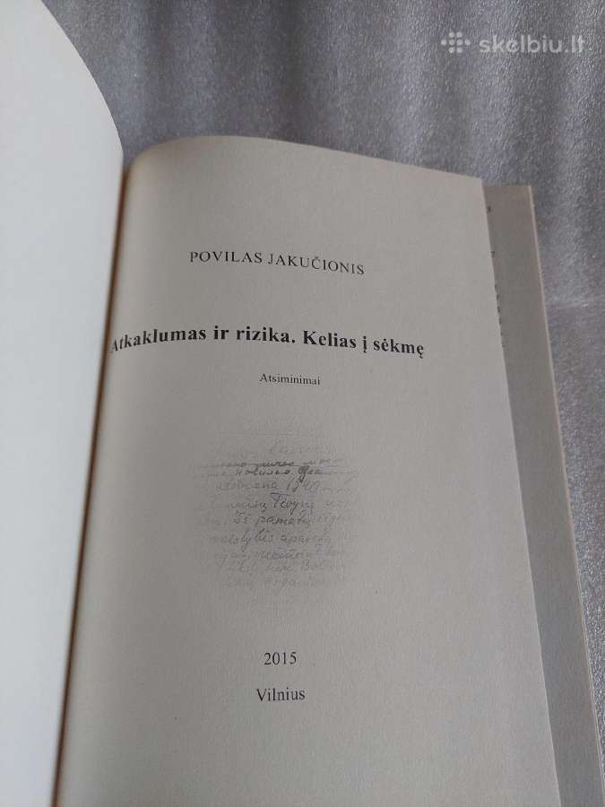 Atkaklumas ir rizika. Kelias į sėkmę - nuotraukos Nr. 2