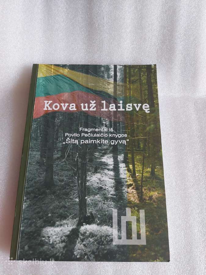 Kova už laisvę