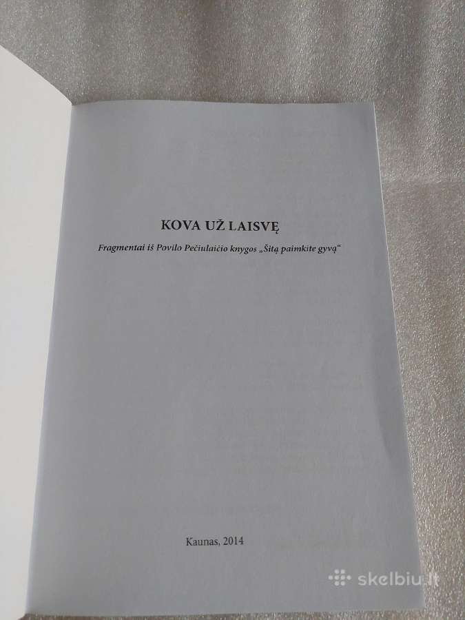 Kova už laisvę - nuotraukos Nr. 2