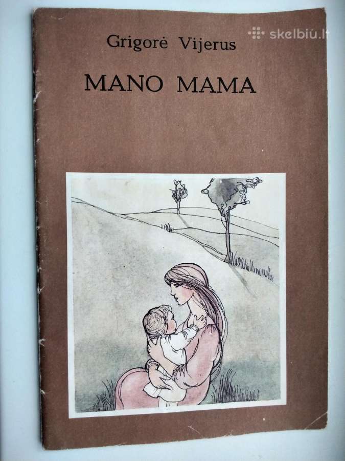 G. Vijerus. Mano mama