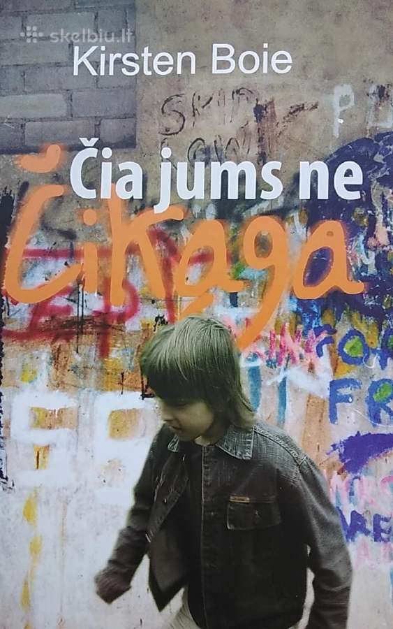 Čia jums ne Čikaga