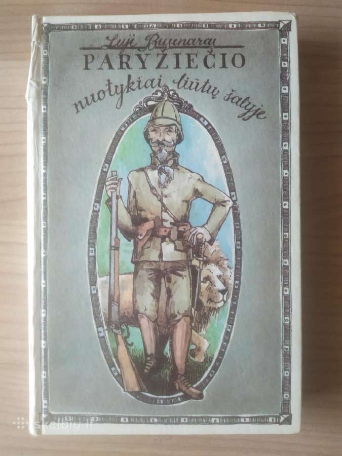 Luji Busenaras "Paryžiečio nuotykiai liūtų šalyje"
