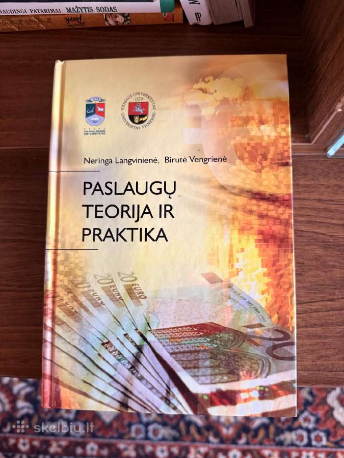 Paslaugų teorija ir praktika. KTU vadovėlis
