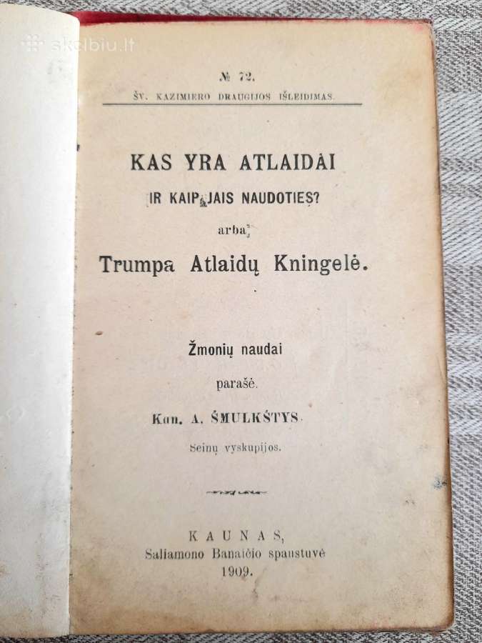 Kun A Šmulkštys "Atlaidų knygelė"1909m.