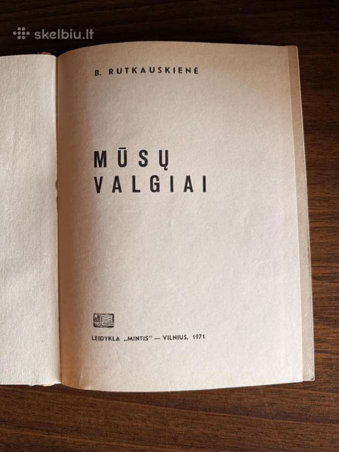 Mūsų valgiai. B. Rutkauskienė 1971 m. - nuotraukos Nr. 2