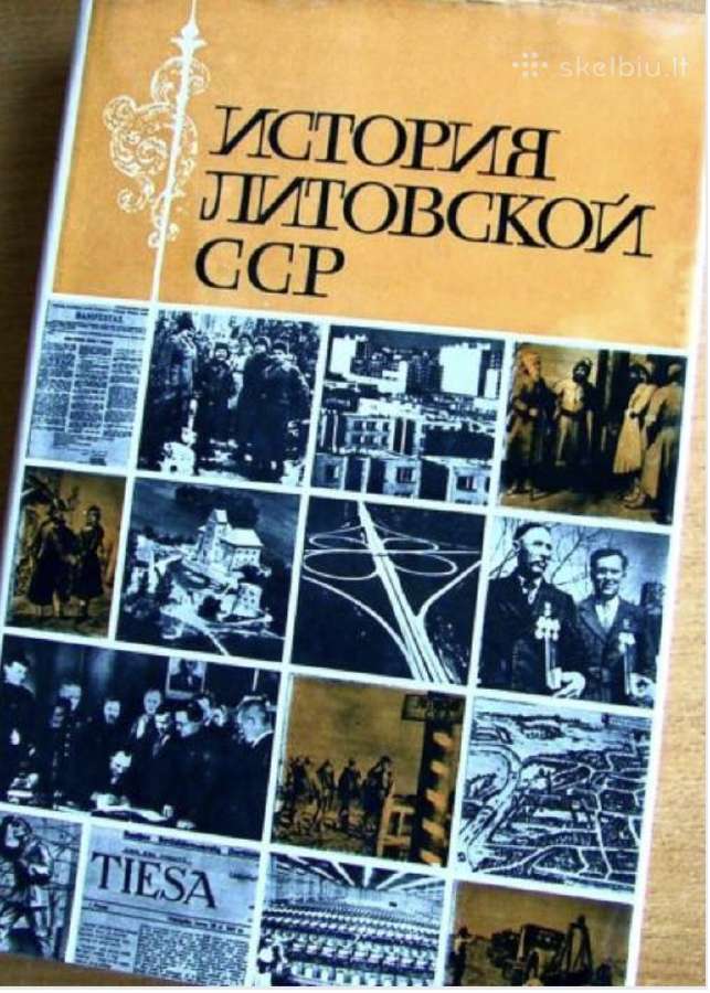 Istoriya Litovskoy Ssr–(s drevneyshikh vremen do.