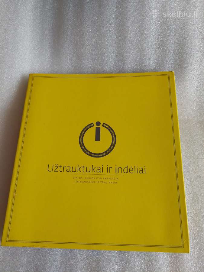 Užtrauktukai ir indėliai
