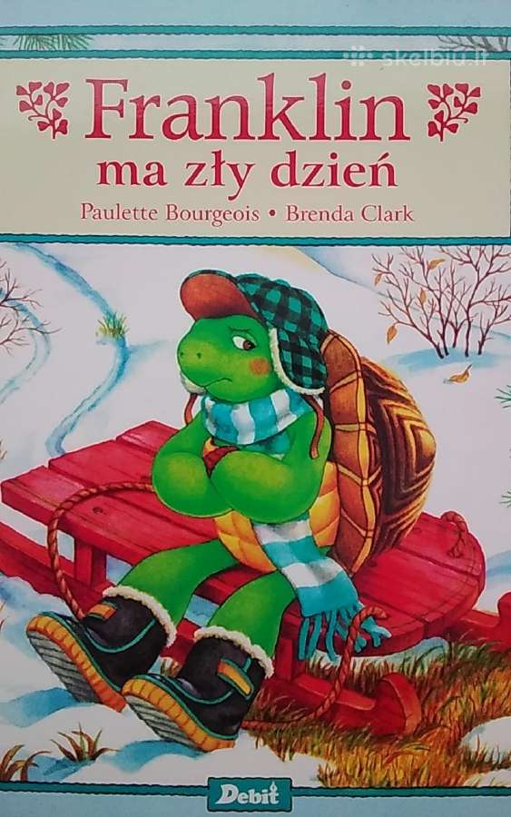 Franklin ma zły dzień.
