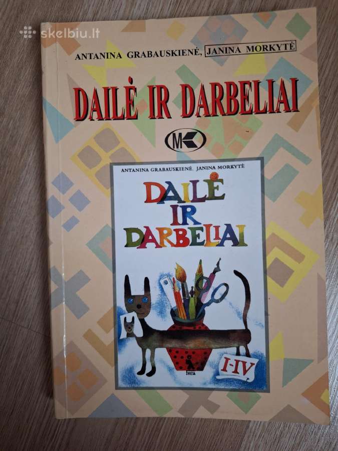 Dailė ir darbeliai.